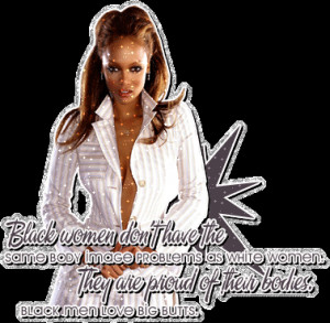 Tyra Banks Quote