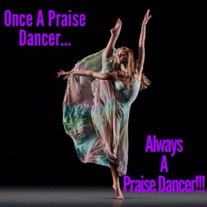 Praise Dancer Always A Praise Dancer!!! http://4everpraise.com #dance ...