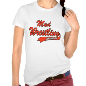 Women's Mud Wrestling Champion T-shirt