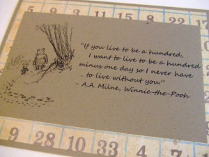 Live To Be A Hundred Winnie the Pooh Quote by prettypetalspaper, $3.25