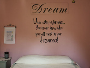 Catalog > Wear Cute Pajamas to Bed, Vinyl Wall Quote