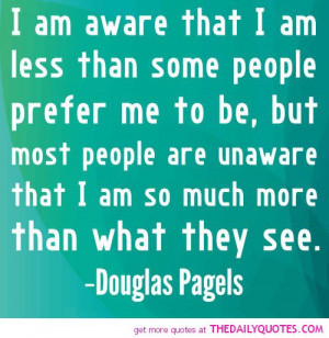 am-less-than-some-peopleprefer-me-douglas-pagels-quotes-sayings ...