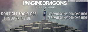 Demons - Imagine Dragons Profile Facebook Covers