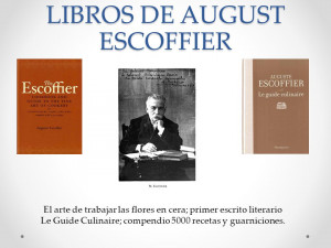 Auguste Escoffier Quotes Libros de August Escoffier el