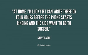 Steve Earle Quotes