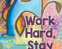 Work hard stay humble quote note ca rd 5x7 ...