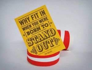 Born To Stand Out - Dr Seuss Quote - Pen drawn art card £4.00