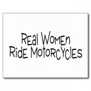 Real Women Ride Motorcycles Post Cards
