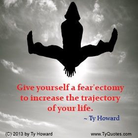 on Overcoming Fear. Quotes on Shattering Fear. Quotes on Rising Above ...