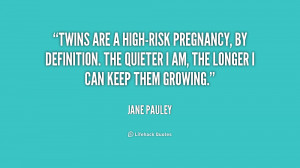 High Risk Pregnancy Quotes