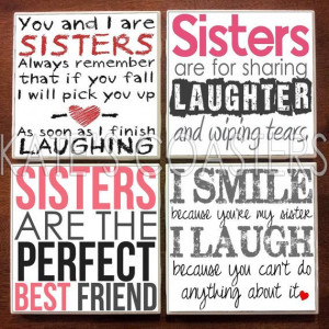 Set of 4 sister quotes ceramic tile coasters, $10, KatesCoasters
