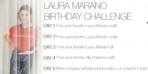 Laura Marano Birthday Challenge!
