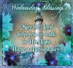 Blessed, Scriptures Quotes, God Blessed You, Wedensday Blessed ...
