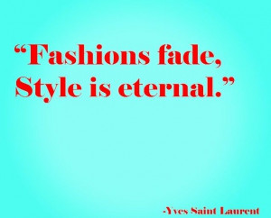 Style Quotes