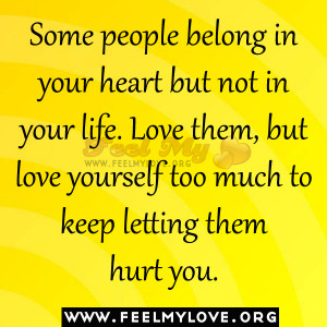... -them-but-love-yourself-too-much-to-keep-letting-them-hurt-you1.jpg
