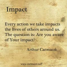 impact more impact quotes quotes words insperational quotes impact ...