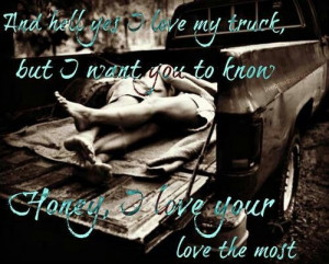 love u more than my truck