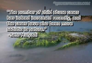 The Number Of Child Abuse Cases Has Indeed Increased Recently