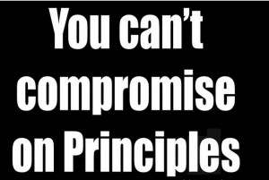 You Can’t Compromise On Principles