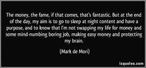 Mark de Mori Quote