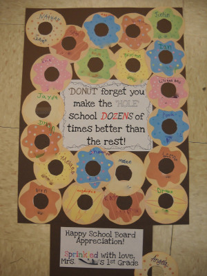 School Board Appreciation---or for anytime/one