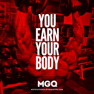You earn your body!