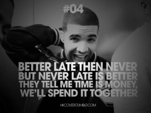 Drake Quotes Tumblr 2013