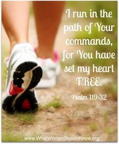 ... path of Your commands, for You have set my heart free.