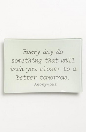 Closer to a better tomorrow.