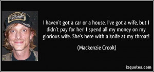 More Mackenzie Crook Quotes