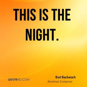 Burt Bacharach This Is The Night