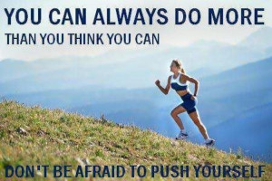 Push yourself!