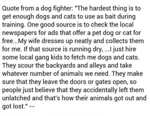 Quote from a dog fighter.