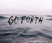 ... sea, quote, photography, water, levi, hipster photo, go forth, forth