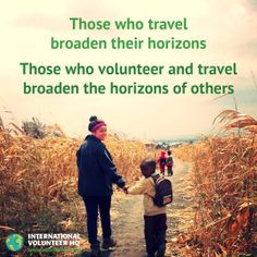 ... quote more volunteers abroad volunteers travel awesome quotes ivhq