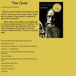 The Giver Lesson Plans Page. This Unit Plan was originally designed to ...