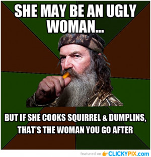 19 Greatest Duck Dynasty Quotes 4.89 / 5 (97.78%) 9 votes