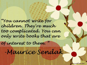 Maurice Sendak Quote