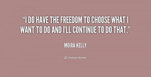 Freedom to Choose Quotes
