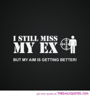 Still Miss My Ex | The Daily Quotes