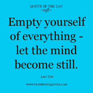 ... mind become still quotes, Lao Tzu quotes, Spiritual Quote of The day