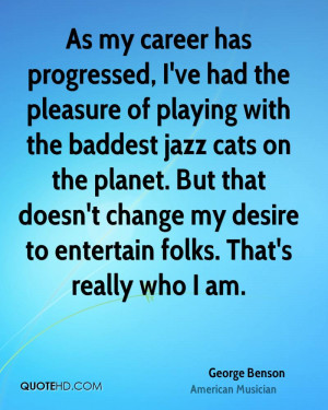 George Benson Quotes