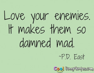 Jesus Christ Love Your Enemies Quotes