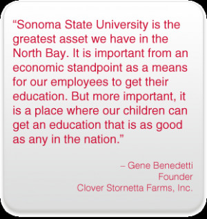 Sonoma State University is the greatest asset we have in the North Bay ...