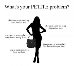 Petite body shape with fitting problems
