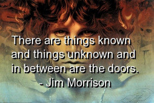 Things Between Doors Jim Morrison Quotes