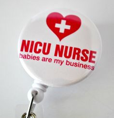 NICU Nurse! nicu badg, life, futur path, dream job, grown real, nicu ...