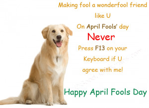 April Fool Ideas SMS Images Prank Ideas Jokes Quotes Status For ...