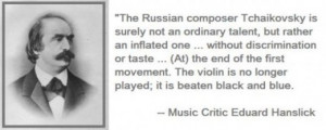 Eduard Hanslick Quote Tchaikovsky Violin Concerto