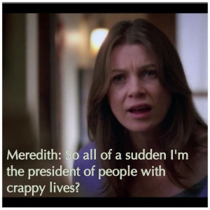 ... Grey'S Anatomy, Meredith Quotes, Anatomy Quotes, Amazing Grey, Anatomy